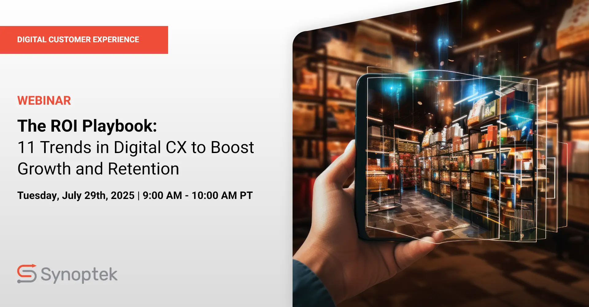 Synoptek webinar promotion on 11 digital customer experience trends to boost growth and retention with ROI strategies.
